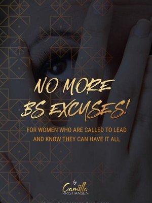 cover image of No more BS excuses!